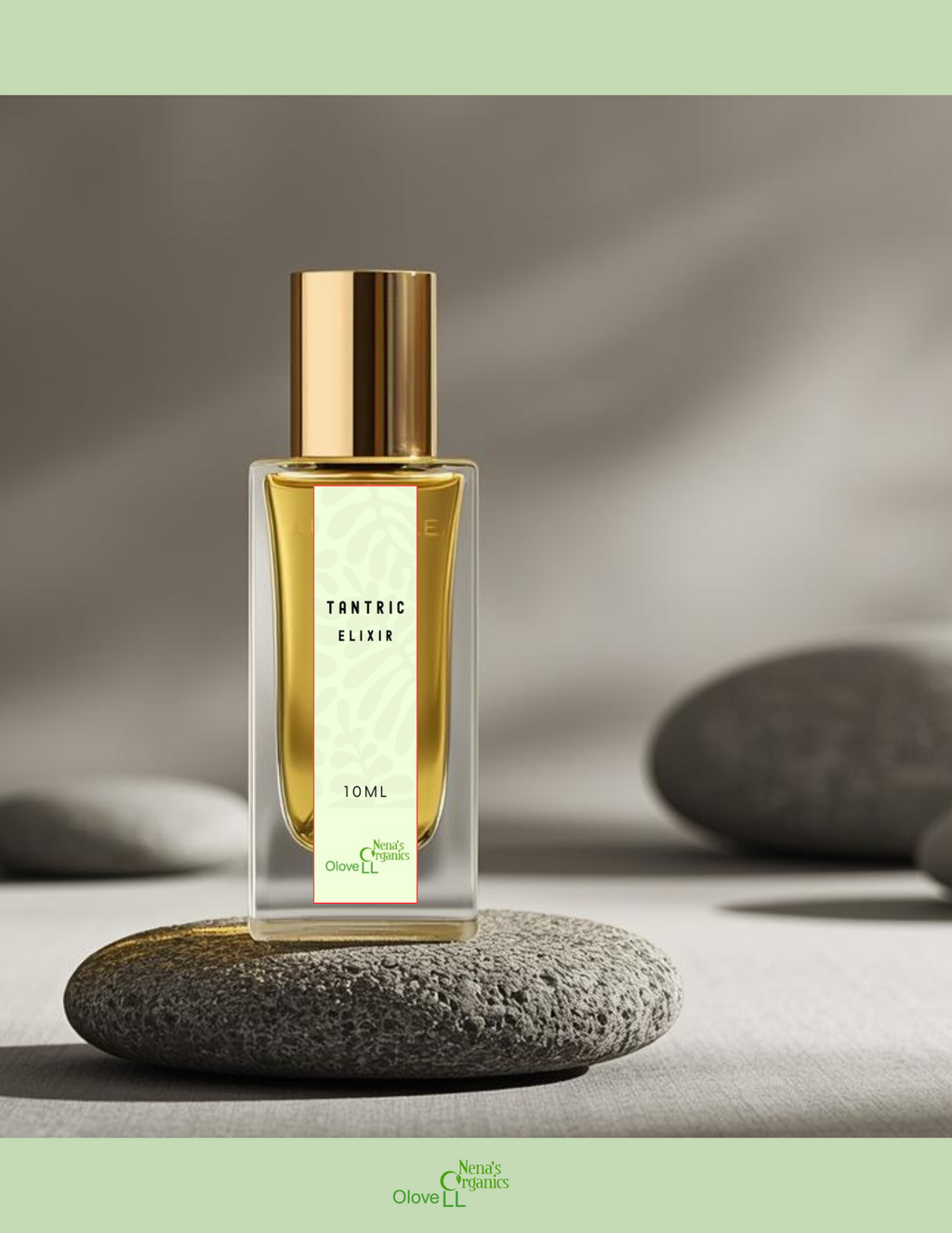 Tantric – Elixir (OloveLL x Nena’s Organics)